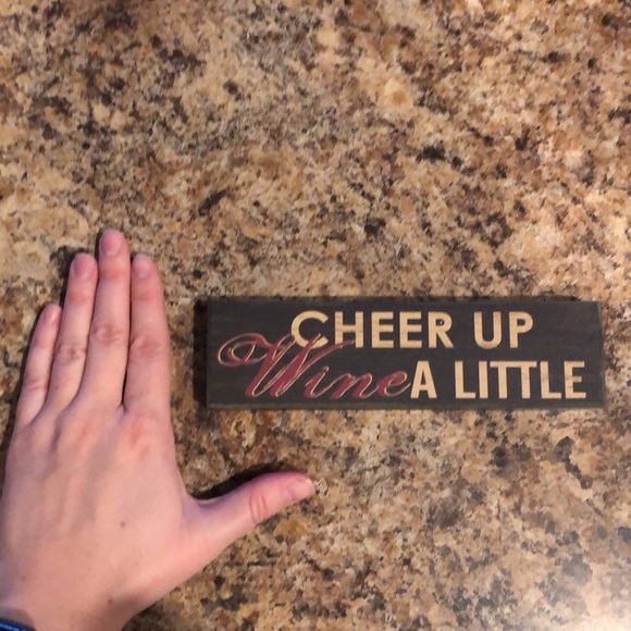 “Cheer Up Wine a Little” Decorative Faux Wood Sign - Picture 5 of 7